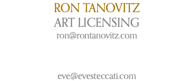 RON TANOVITZ ART LICENSING ron@rontanovitz.com eve@evesteccati.com